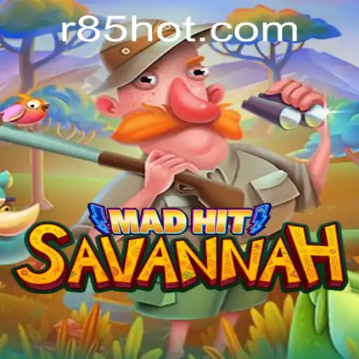 Exploring MadHitSavannah: The Thrilling New Adventure at R85.COM